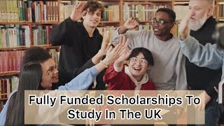 Free Ride Scholarship To Study in UK | How to study in UK for free