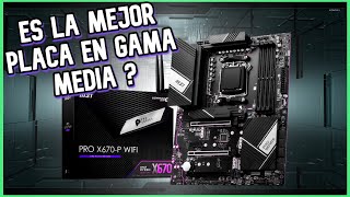 MSI PRO X670-P REVIEW ESPAÑOL, MEJOR MOTHERBOARD CALIDAD PRECIO AMD ?