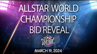 March 19, 2024 - Allstar World Championship Bid Reveal