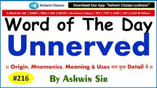 #216 Adj "Unnerved" | Synonyms | Antonyms | Mnemonic | Root | Example | WoD-216 | By Ashwin Sir