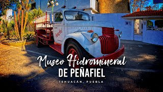 Museo Hidromineral Peñafiel 💦 Tehuacán, Puebla