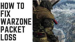 How To Fix Warzone Packet Loss