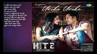 Urike Urike - Video Song | HIT 2 | Adivi Sesh | Meenakshi | MM Sreelekha | Sid Sriram