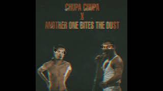 CHUPA CHUPA x ANOTHER ONE BITES THE DUST