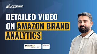 Detailed video on Amazon Brand Analytics