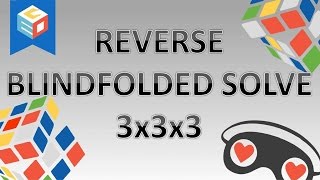 [1st on YouTube?] Reverse BLD Solve