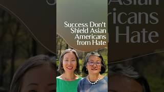 Success Don't Shield Asian Americans from Hate,#identityunveiled #shorts