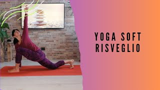 YOGA SOFT - Sequenza per il risveglio