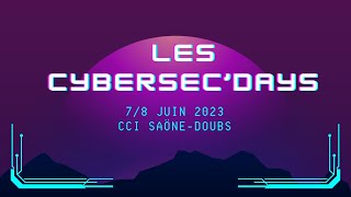 Les CyberSec’Days à Besançon