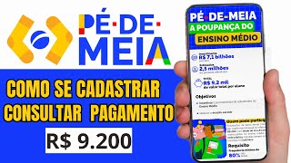 Pé De Meia Como se CADASTRAR e CONSULTAR  PAGAMENTOS Pelo APLCATIVO ( jornada do estudante)