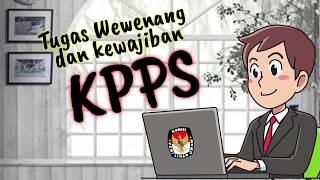 Tugas KPPS || Pilkada 2020