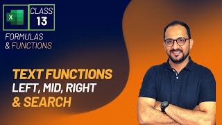 MS Excel Text Functions - LEFT, MID, RIGHT, and SEARCH
