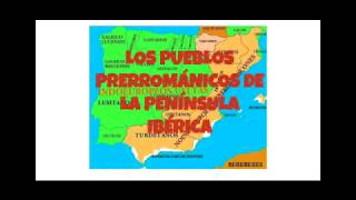 LOS PUEBLOS PRERROMÁNICOS