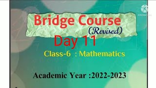 Class 6 | Bridge course | Day 11 | Subject Maths  | सेतू  अभ्यासक्रम इयत्ता सहावी  | दिवस अकरा