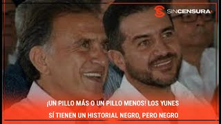 ¡Un pillo más o un pillo menos! Los #Yunes sí tienen un historial negro, pero negro