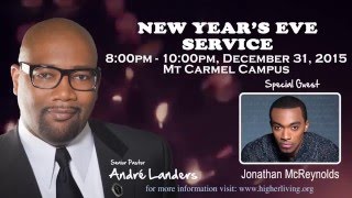 Higher Living New Year's Eve Service Dec.31 2015