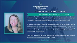 Conferencia Magistral Ministra Loretta Ortiz Ahlf