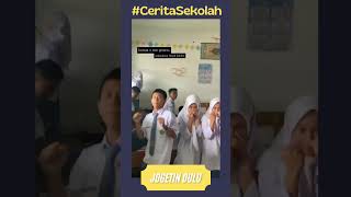 Jogetin dulu bestie #ceritasekolah ( sumber:teneleventh )