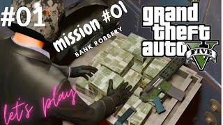 Grand Theft Auto V 4K GamePlay |INTRO,  MISSION #01 | BANK ROBBERY