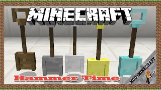 Hammer Time! Mod 1.12.2/1.7.10 & Tutorial Downloading And Installing For Minecraft