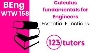 Calculus Fundamentals for Engineers | WTW 158 | Essential Functions by 123tutors