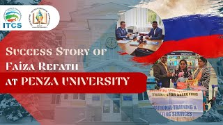 Educational Adventure: ITCS Student Ms. Faiza's Journey #penzamedicaluniversity Russia #mbbsabroad