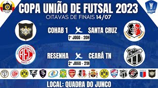 Copa União de Futsal 2023 - 14/07/2023