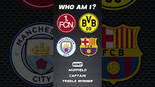 Who is Me❓️ #barcelona #mancity #dortmund #soccer #football #trending #shorts #viral #fyp #short