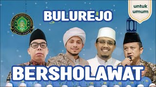 BULUREJO BERSHOLAWAT BERSAMA HABIB MUSTHAFA SAYYIDI BARAQBAH