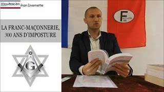 "1789, coup d'État maçonnique" Conférence de Johan Livernette