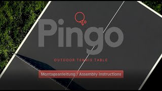 Montageanleitung für den Outdoor Tischtennistisch Pingo