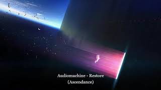 Audiomachine - Restore