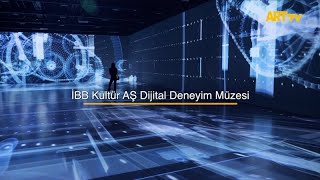 İBB Kültür AŞ Dijital Deneyim Müzesi