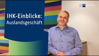 IHK-Einblicke: Auslandsgeschäft