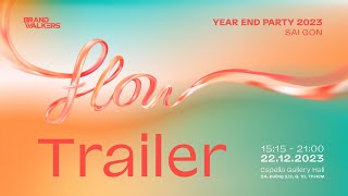 [Brand Walkers 2023] Concept Flow - Trailer Event