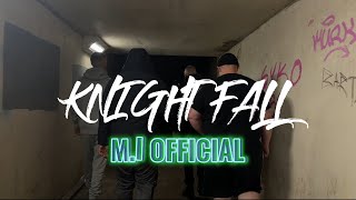 M.i official-Knightfall (prod by @sirdubz (visuals by @AJHVISUAL )