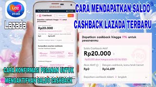 Cara Mendapatkan Saldo Cashback Lazada Terbaru