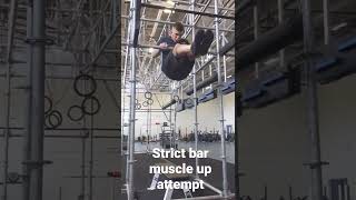 Strict Bar Muscle Up Attempt (Tips welcomed)