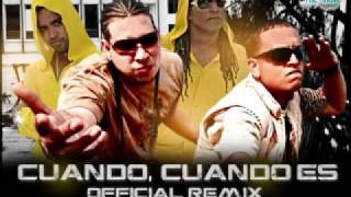 J King Maximan Ft Zion y Lennox-Cuando Cuando Es REMIX