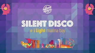 Silent Disco - iLight Festival 2017