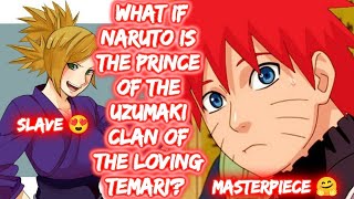 What If Naruto Is The Prince Of The Uzumaki Clan Of The Loving Temari? FULL SERIES The Movie