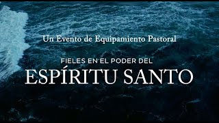 Fieles en el Poder del Espíritu Santo