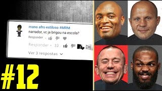 QUEM É O MELHOR DA HISTÓRIA DO MMA? | RESPONDENDO COMENTÁRIOS #12