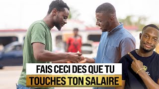 04 choses à faire dès que tu touches ton SALAIRE