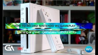 How To Record Nintendo Wii Gameplay - Capture Wii Gameplay To PC Best Way To Record Gameplay Elgato