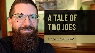 A Tale of Two Joes