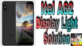 Itel A62 Display Light Problem Solution.Itel A62 Display Light ko kaise thikkare@bajrang mobile akot