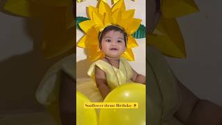 8months sunflower theme Birthday #ytshorts #birthday #theme #youtubeshorts #viral #yellow #babygirl