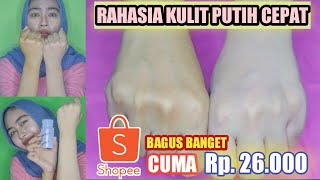 PARAH !! Memutihkan Kulit SUPER CEPAT Cuma Rp 26000 BAGUS BANGET - WAJIB COBA NO TIPU TIPU !!