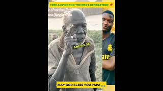 Free advice from elder (South Sudan)